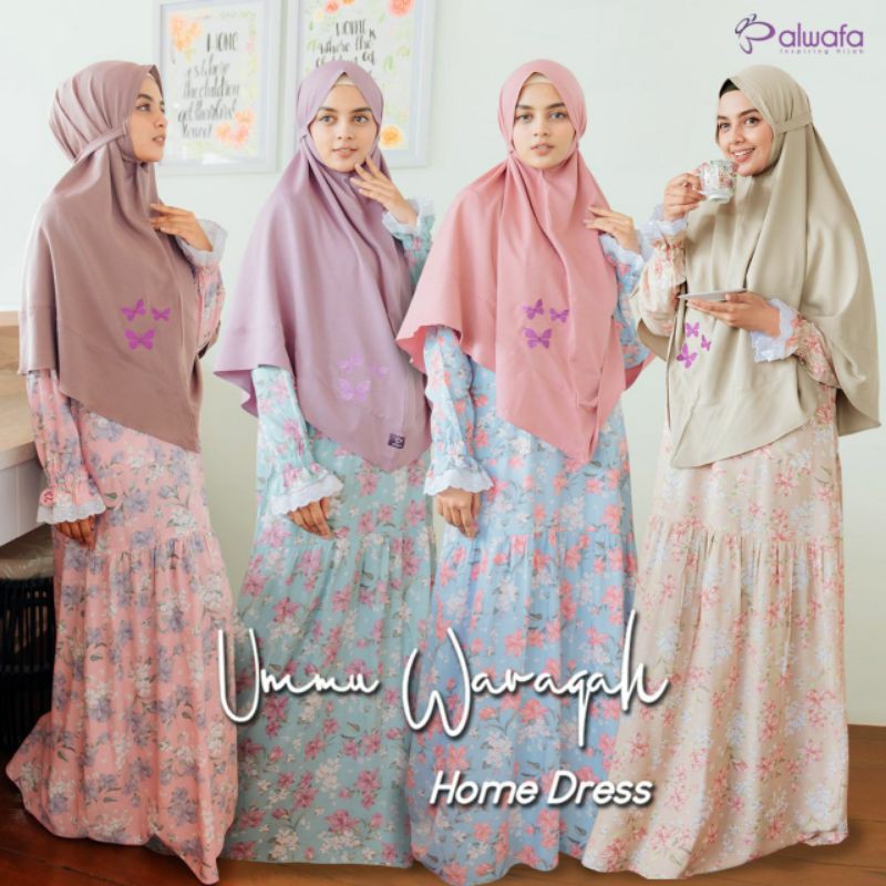Ummu Waraqah Homedress Alwafa Hijab