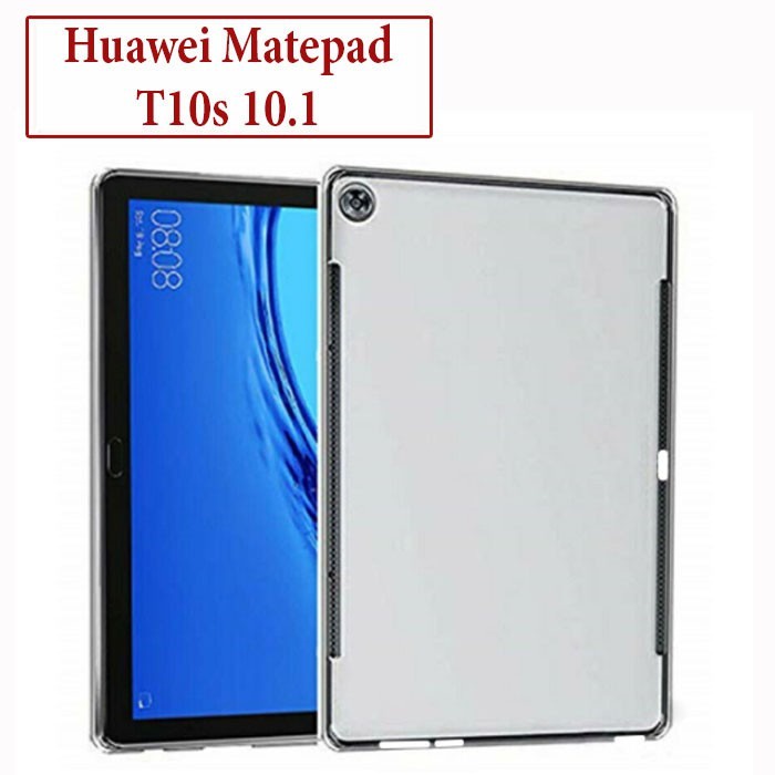 Soft Case Huawei MatePad T10s 2020 10.1 inchi Ultra Thin Silikon Tablet MatePad T10