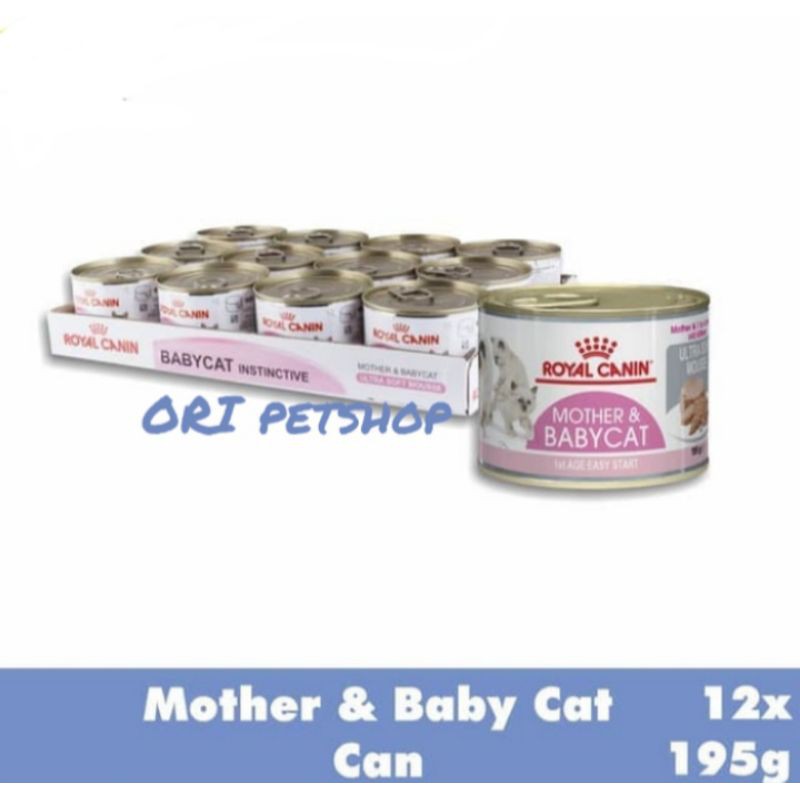 (1tray = 12 kaleng) royal canin mother and babycat 195g