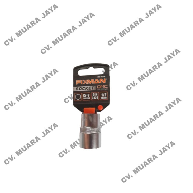 FIXMAN 1/2" 18MM SOCKET OMC (Mata Socket) - H0311M