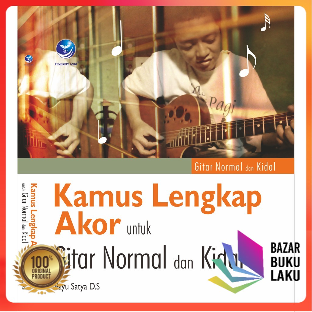 BUKU Kamus Lengkap Akor Untuk Gitar Normal Dan Kidal