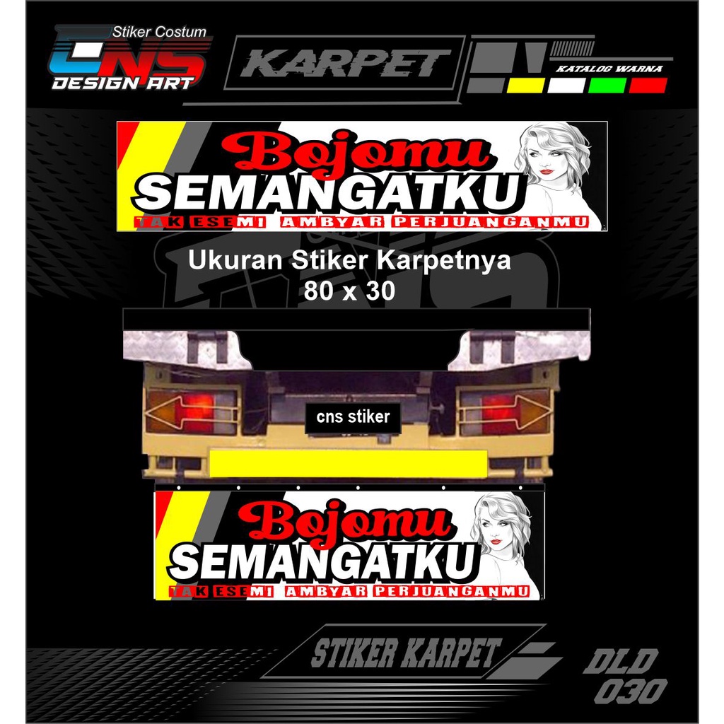 Stiker Karpet Truk Stiker Print Bahan Nyala Menyala Ukuran 80 x 30 Stiker Cutting Stiker Karpet Lump