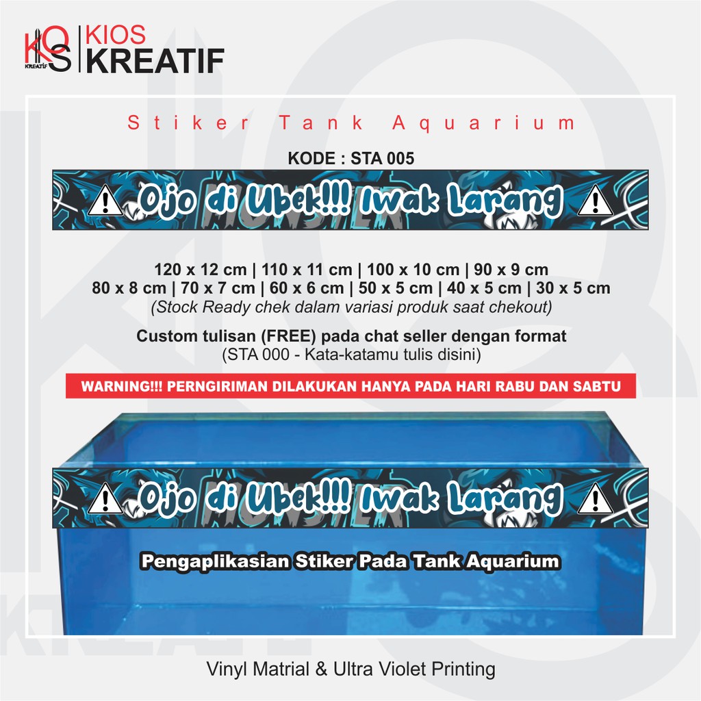 Stiker tank aquarium "iwak larang ojo diobok - obok"