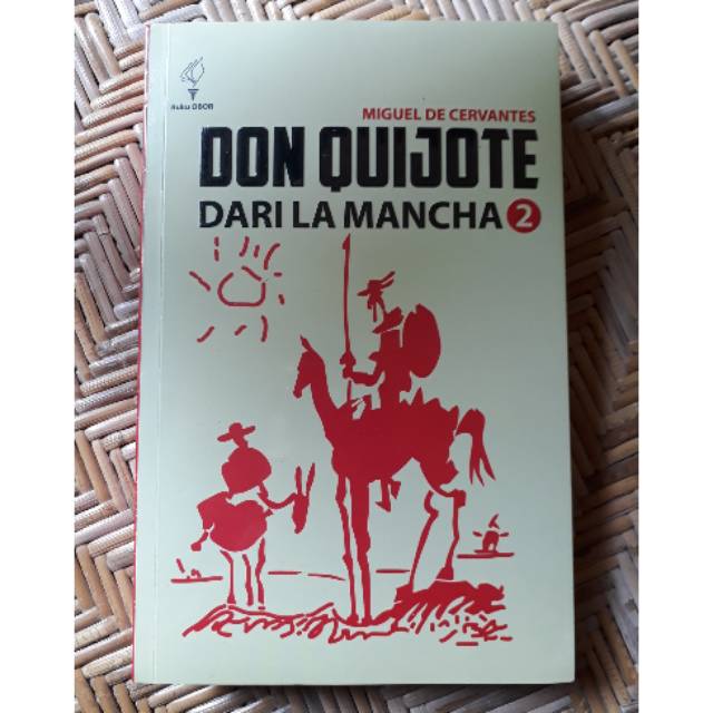 (ORIGINAL) Don Quijote dari La Mancha Jilid II