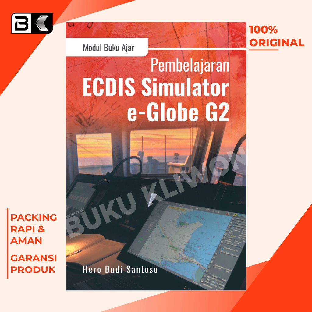 Modul Buku Ajar Pembelajaran ECDIS Simulator E-Globe.G2 Penulis Hero Budi Santoso