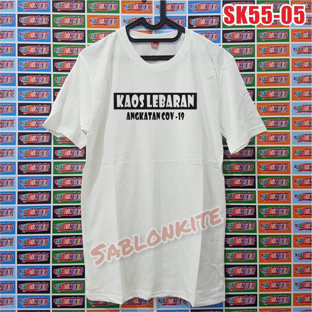 MURAH !!! KAOS SABLON BAJU LEBARAN BAHAN KAOS COTTON COMBED 30S