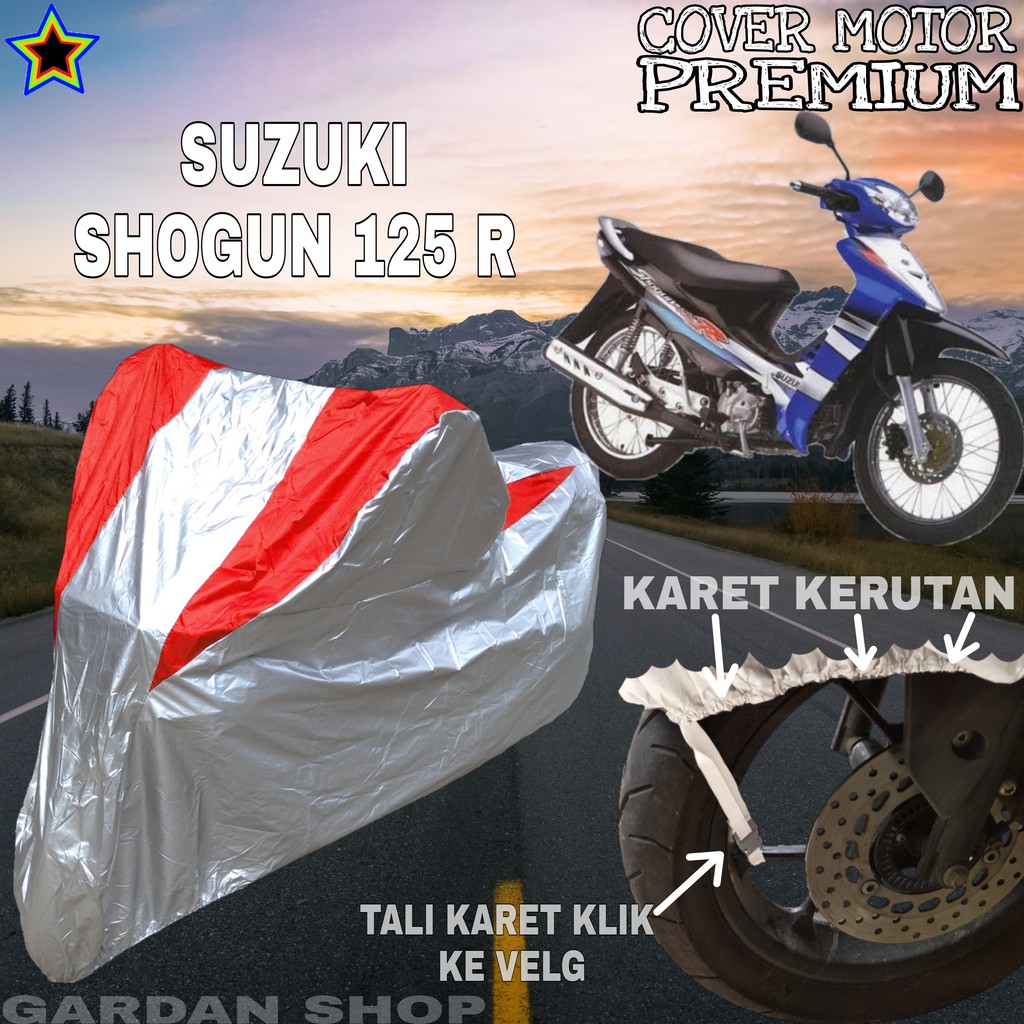 Sarung Motor SUZUKI SHOGUN 125 R Silver MERAH Body Cover Penutup Motor Shogun 125 R PREMIUM