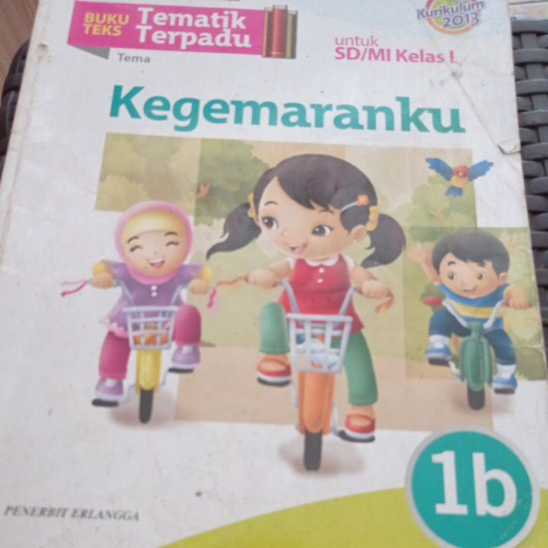 Buku bekas Tematik Terpadu tema Kegemaranku 1B kurikulum 2013