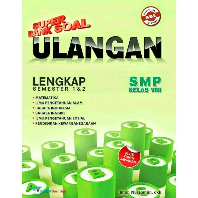 Super Bank Soal Ulangan Smp Kelas Viii Lengkap Semester 1 Dan 2 Plus Lembar Jawaban Shopee Indonesia