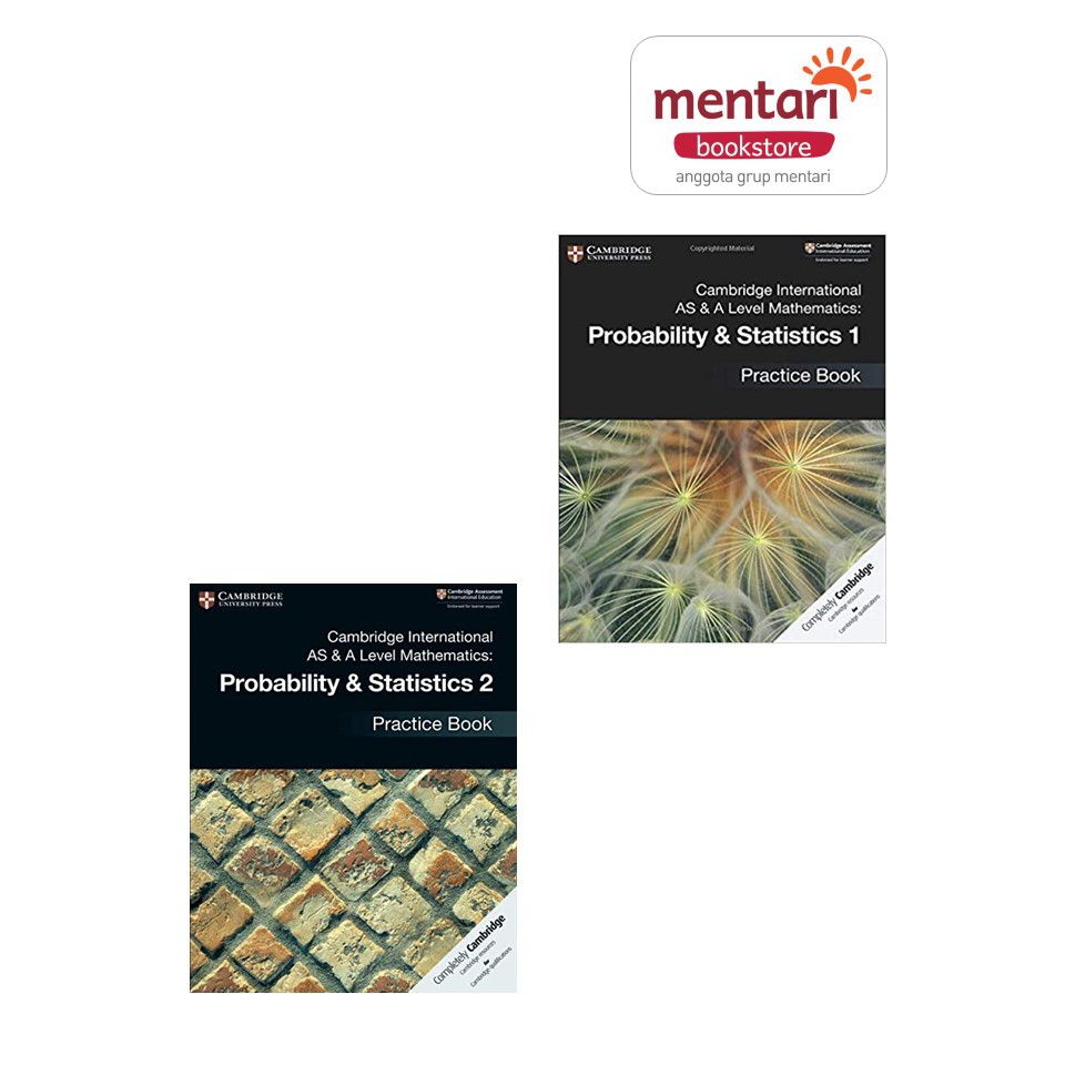 Cambridge International As & A Level Mathematics Probability & Statistics Practice Book | Buku SMA-0