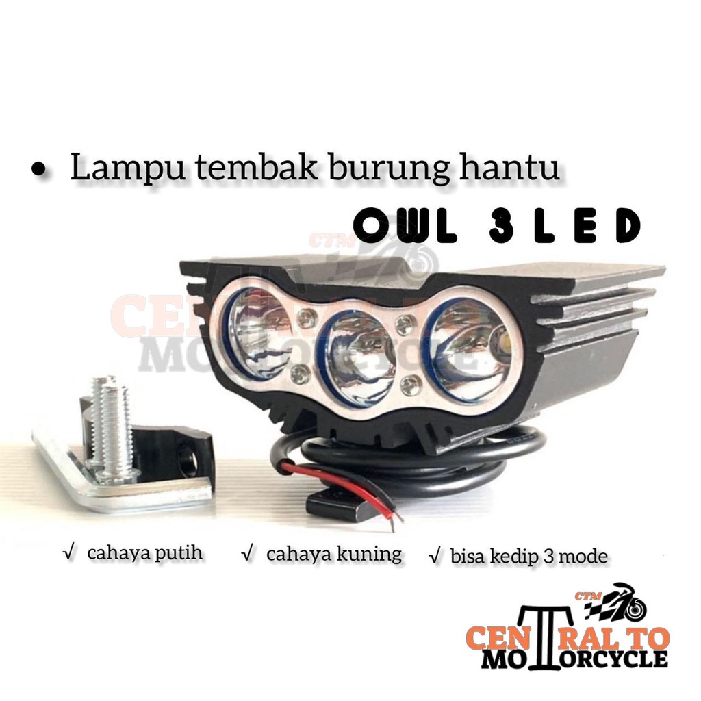 Lampu Tembak LED Motor / Lampu Tembak Sorot Owl LED 3 Mata Universal