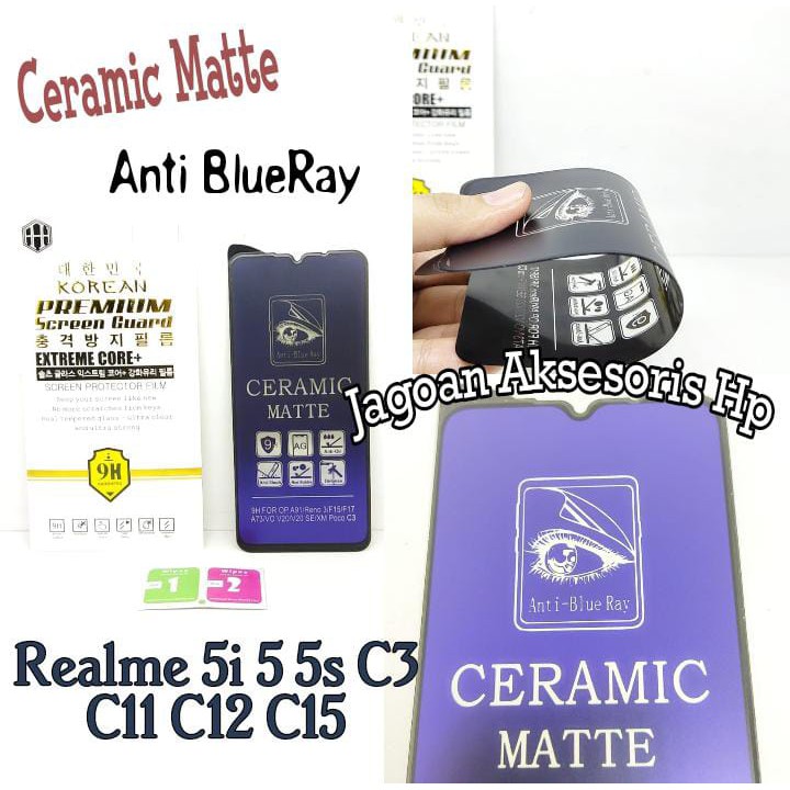 Ceramic MATTE Anti Blue Realme C11 C12 C15 6.5 Inchi Anti Gores Glare Full Layar No Sidik Jari