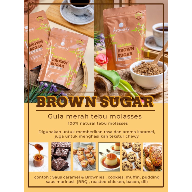 Aromanis Natural Brown Sugar / Brown Sugar Gula