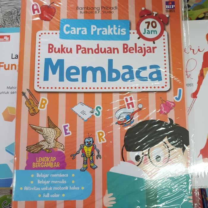 Buku Belajar Pelajaran Anak Cara Praktis 70 Jam Buku Panduan Belajar Membaca BUK17