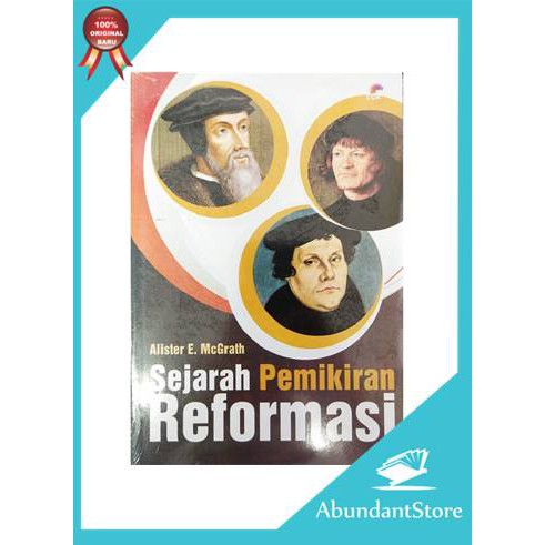 Buku Sejarah Pemikiran Reformasi - Alister E. McGrath