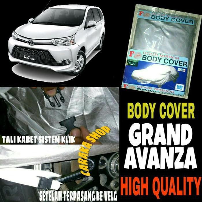 Sarung Penutup GRAND AVANZA Body Cover Avanza Veloz Sarung Penutup Selimut Bodi Mobil Avanza