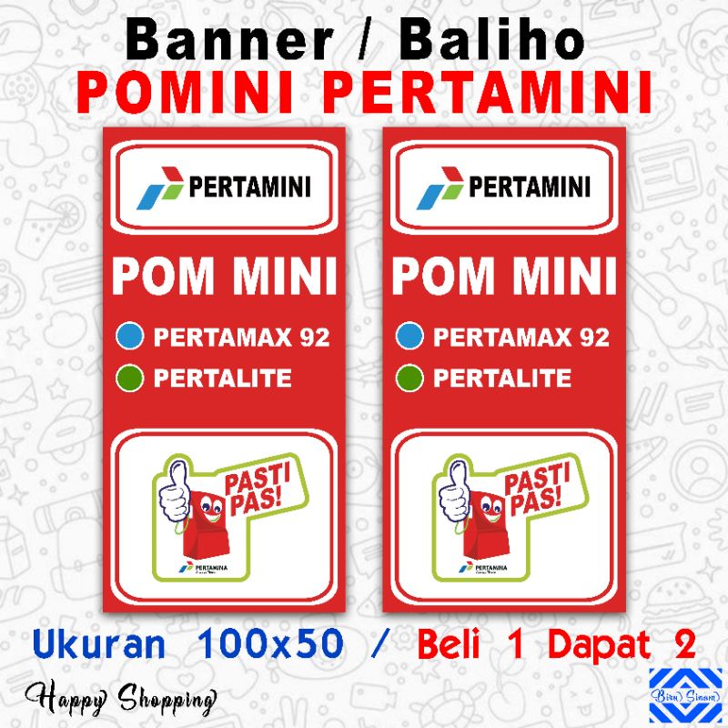 Banner Spanduk POMINI PERTAMINI Ukuran 100x50CM , Beli 1 Dapat 2