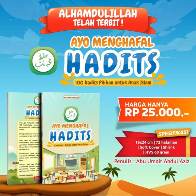 Ayo Menghafal Hadits (100 Hadits Pilihan untuk Anak Islam)