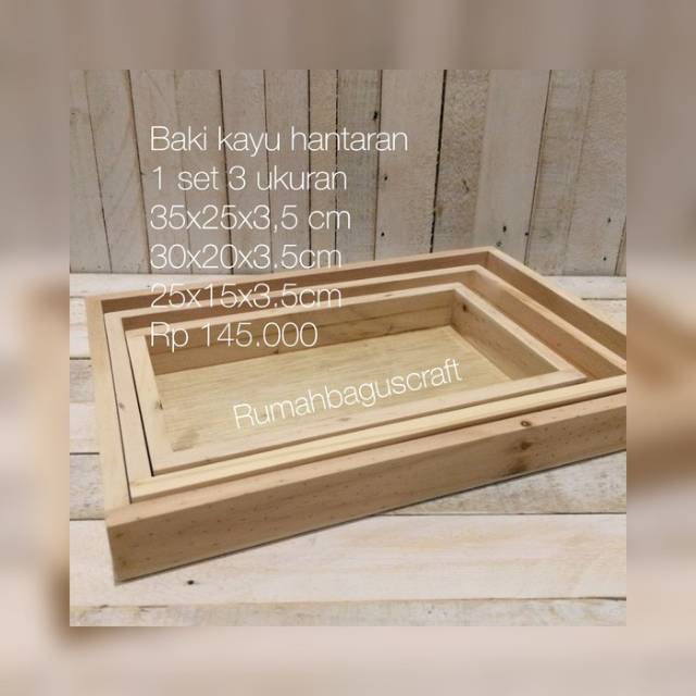 Baki kayu pinus buat hantaran