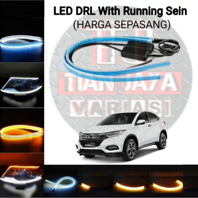 Lampu Alis Honda HRV Headlamp LED DRL Fungsi Sen Running Waterproof Fleksibel High Quality