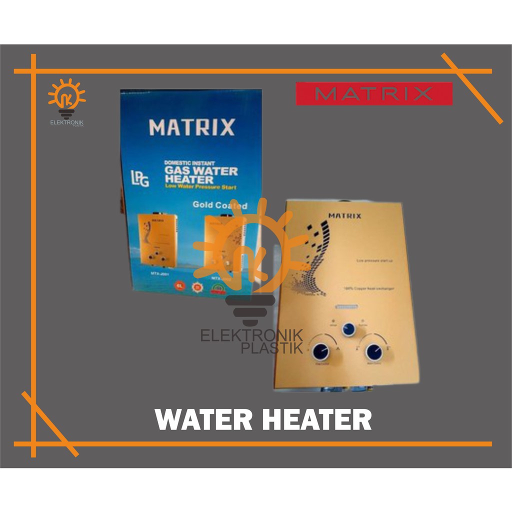 PRODUK BARU MATRIX Water Heater GAS MTX-J002 / PEMANAS AIR GAS OTOMATIS GOLD