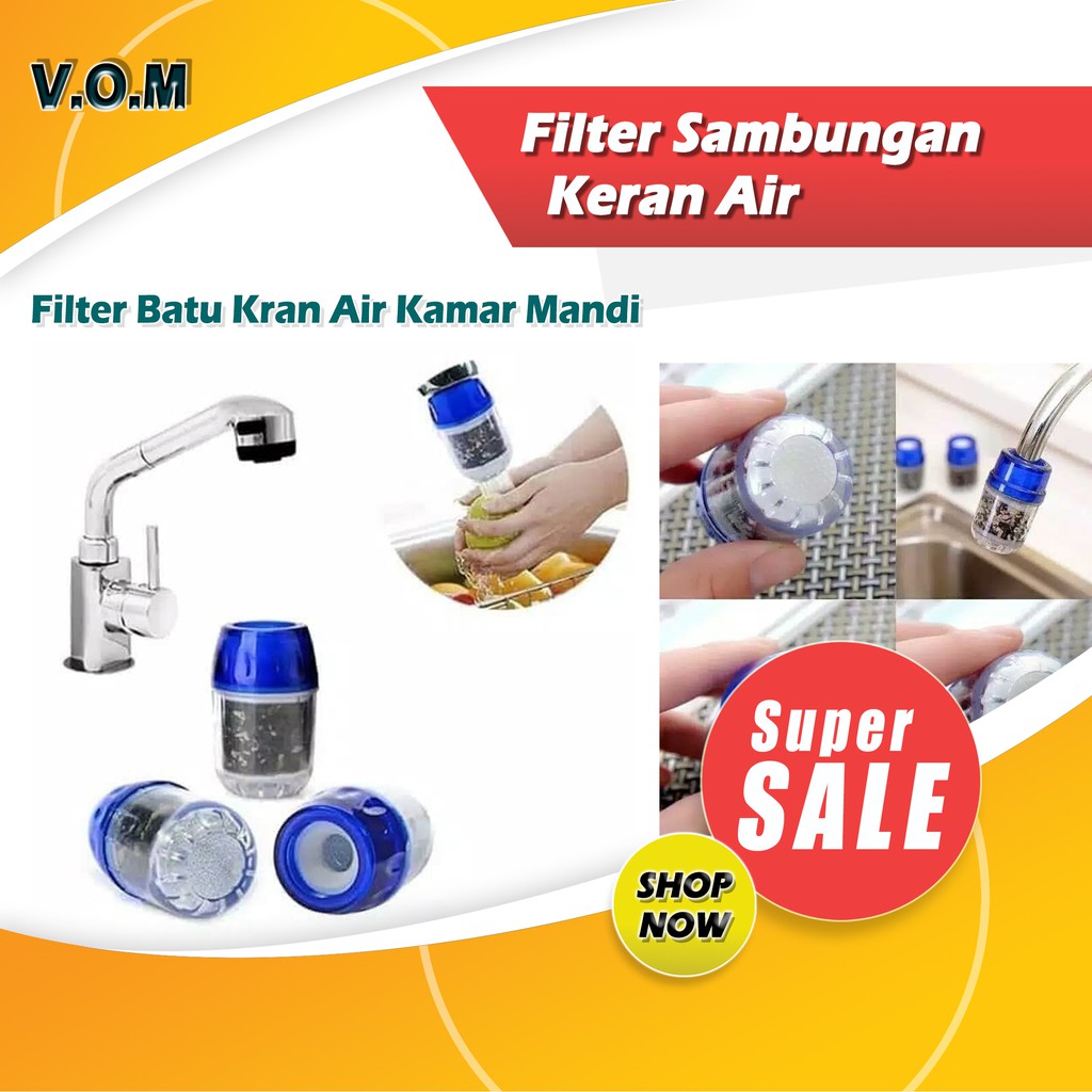 VOM Filter Sambungan Keran Air / Filter Batu Kran Air Kamar Mandi 0645