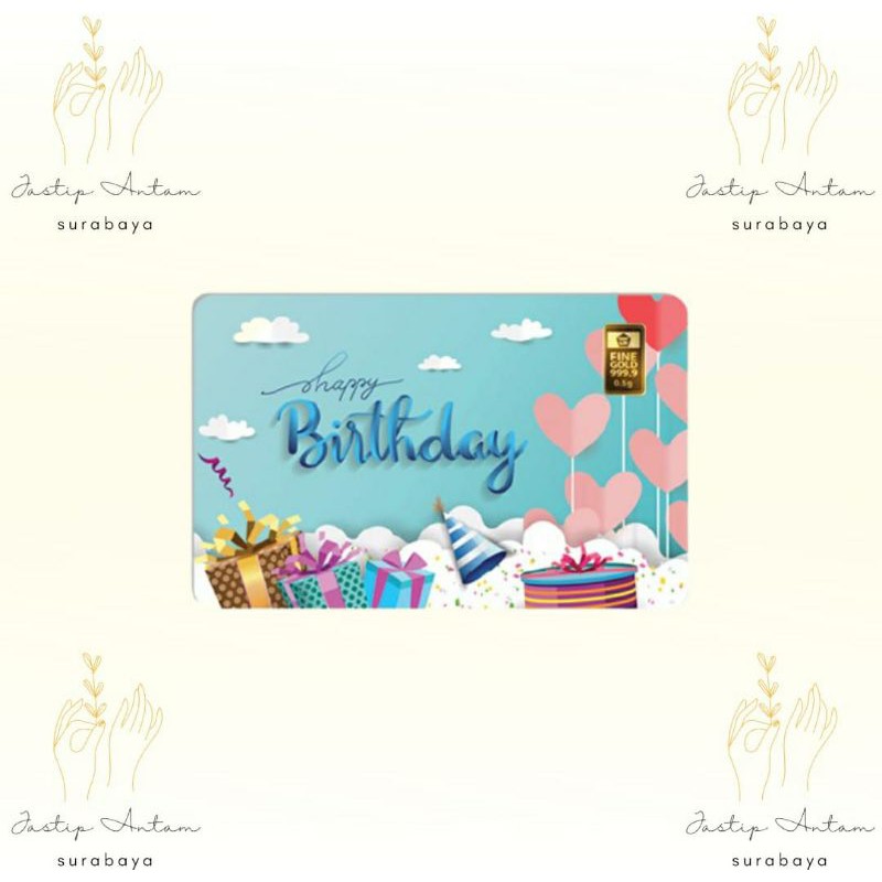 ANTAM GIFT SERIES HAPPY BIRTHDAY / ANTAM HAPPY BIRTHDAY