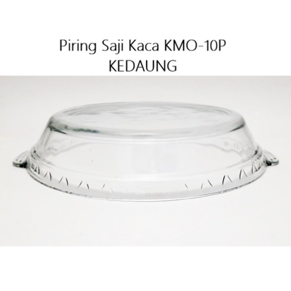 Piring Saji Kaca KMO-10P KEDAUNG Uk. 25cm