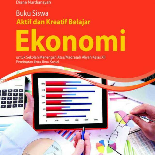 Materi ekonomi kelas 12 kurikulum 2013 revisi