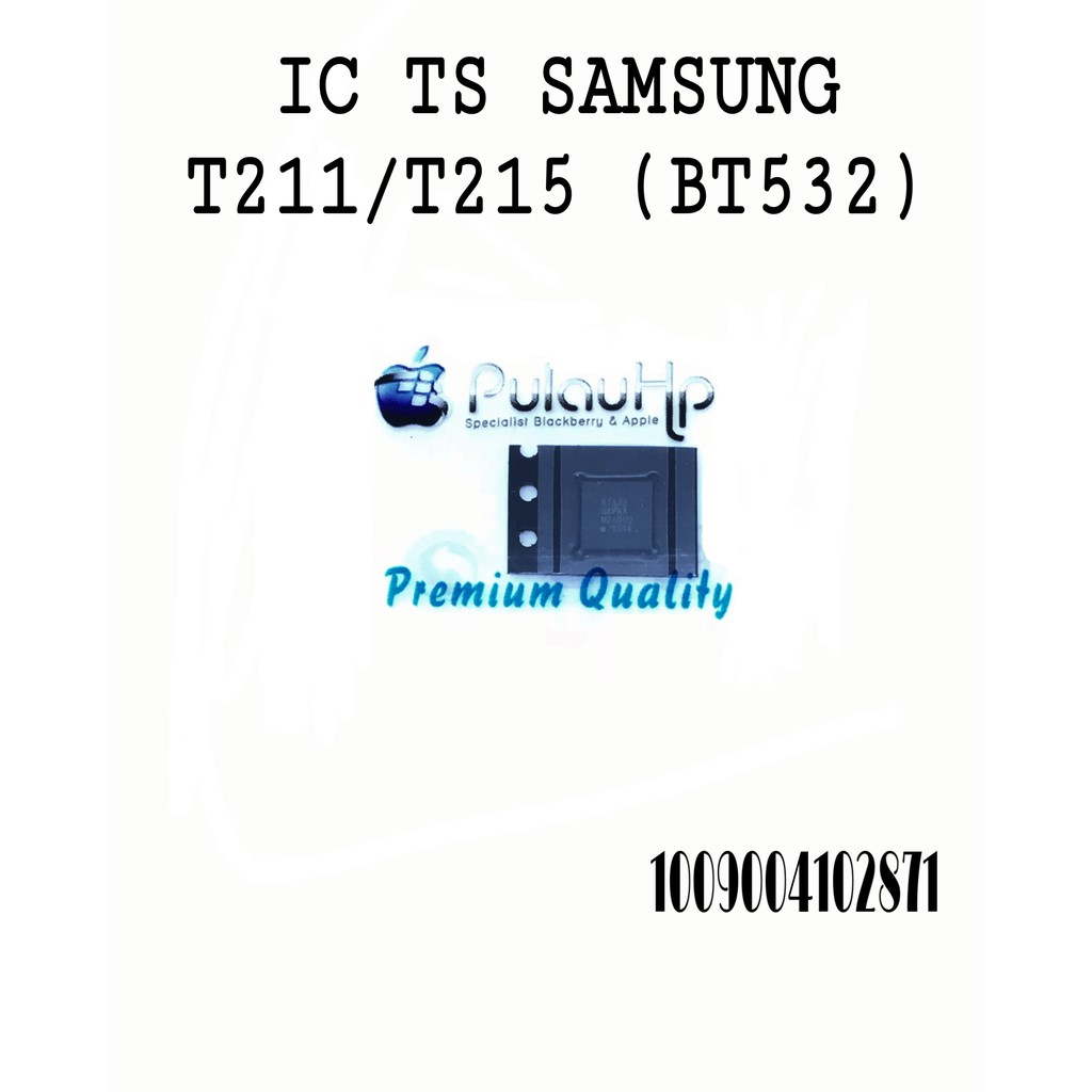 IC TOUCHSCREEN SAMSUNG T211/T215 (BT532)