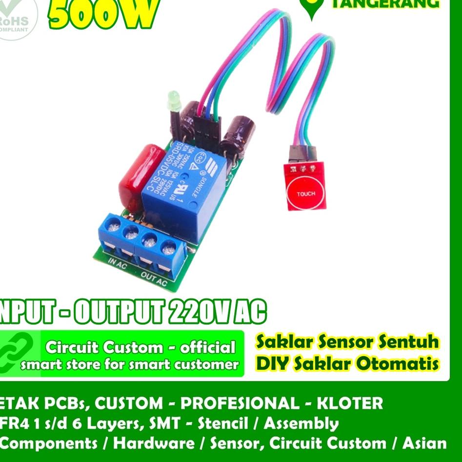 Ready Terunik Saklar Sensor Sentuh Otomatis AC 220V 500W DIY Touch Sensor Capacitive