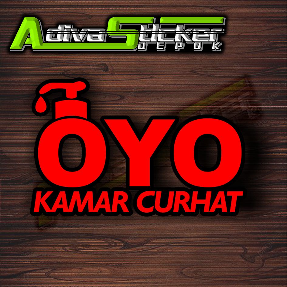 STIKER OYO KAMAR CURHAT