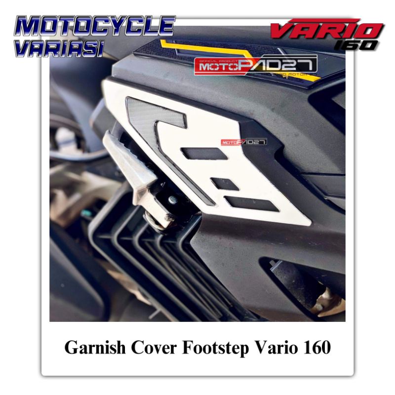 Garnish Cover Footstep Vario 160 Click 160 Pelindung Footstep Vario 160