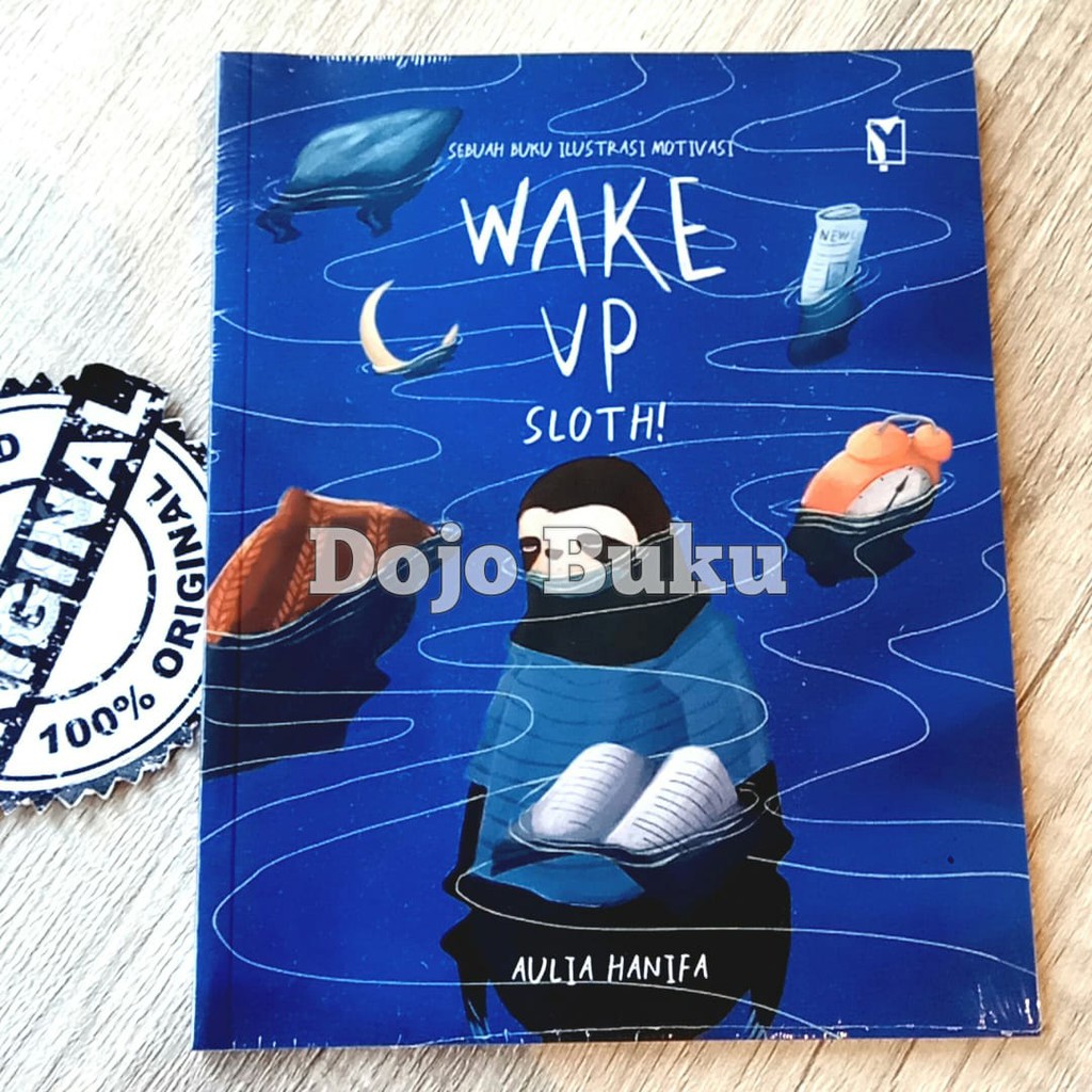 Wake Up Sloth oleh Aulia Hanifa