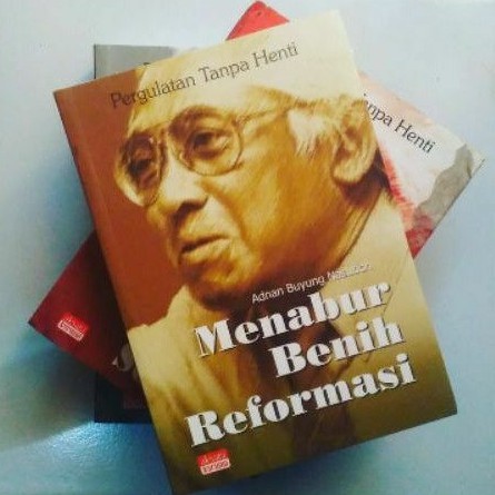 PAKET BUKU OTOBIOGRAFI ADNAN BUYUNG NASUTION PERGULATAN TANPA HENTI