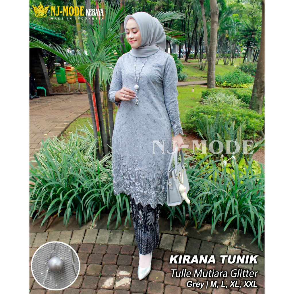 NJM&gt; TERBARU &amp; TERLARIS &gt;&gt; KEBAYA TUNIK KIRANA MUTIARA / KEBAYA TILLE BORDIR / SET KEBAYA KEKINIAN