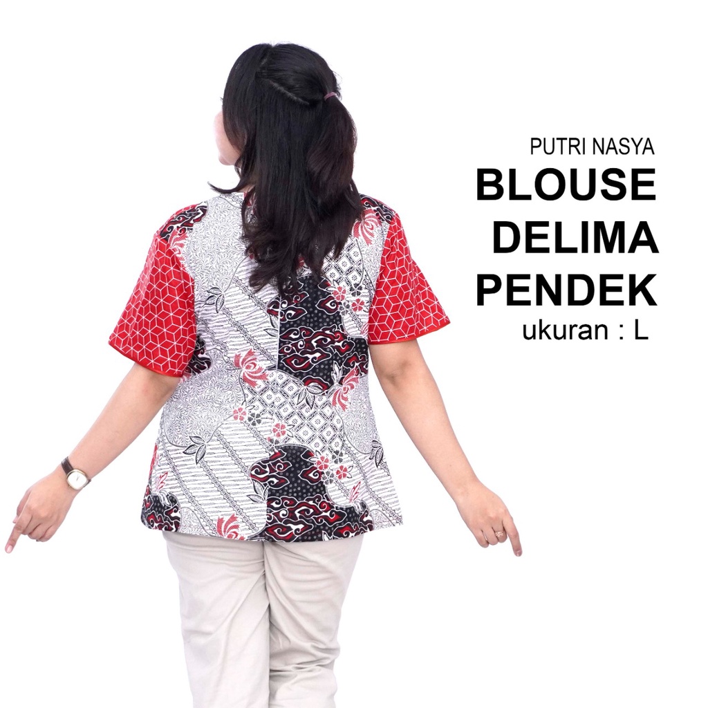 Putri Nasya - Blouse Big Size Batik Atasan Pendek D M A Ukuran S,M,L,XL,2L,3L,4L,5L,6L,7L