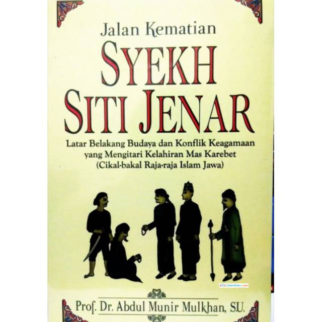 Jalan Kematian Syekh Siti Jenar