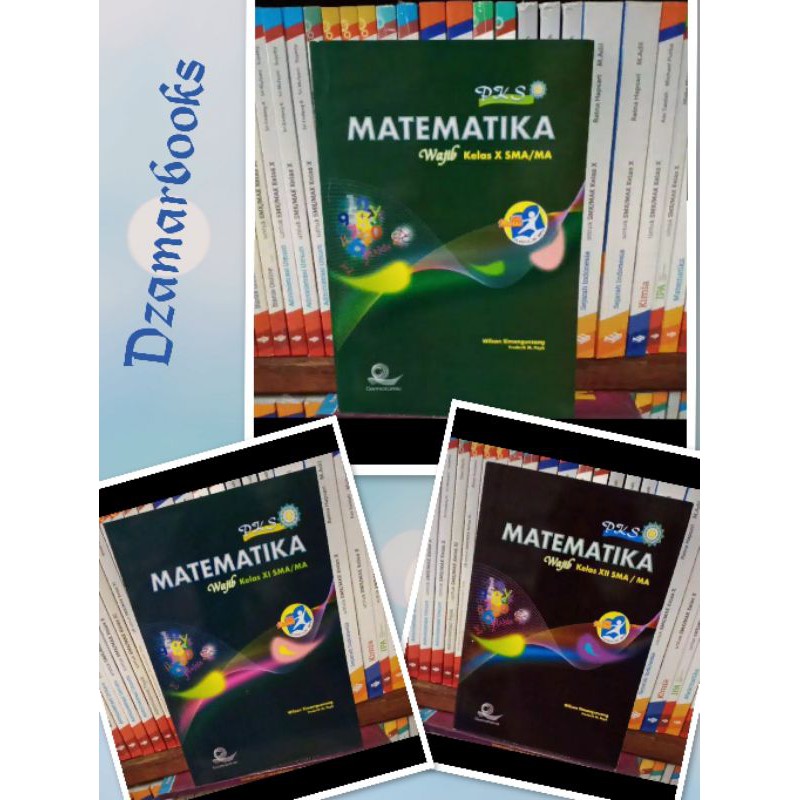 Matematika PKS Wajib SMA kelas X,XI,XII