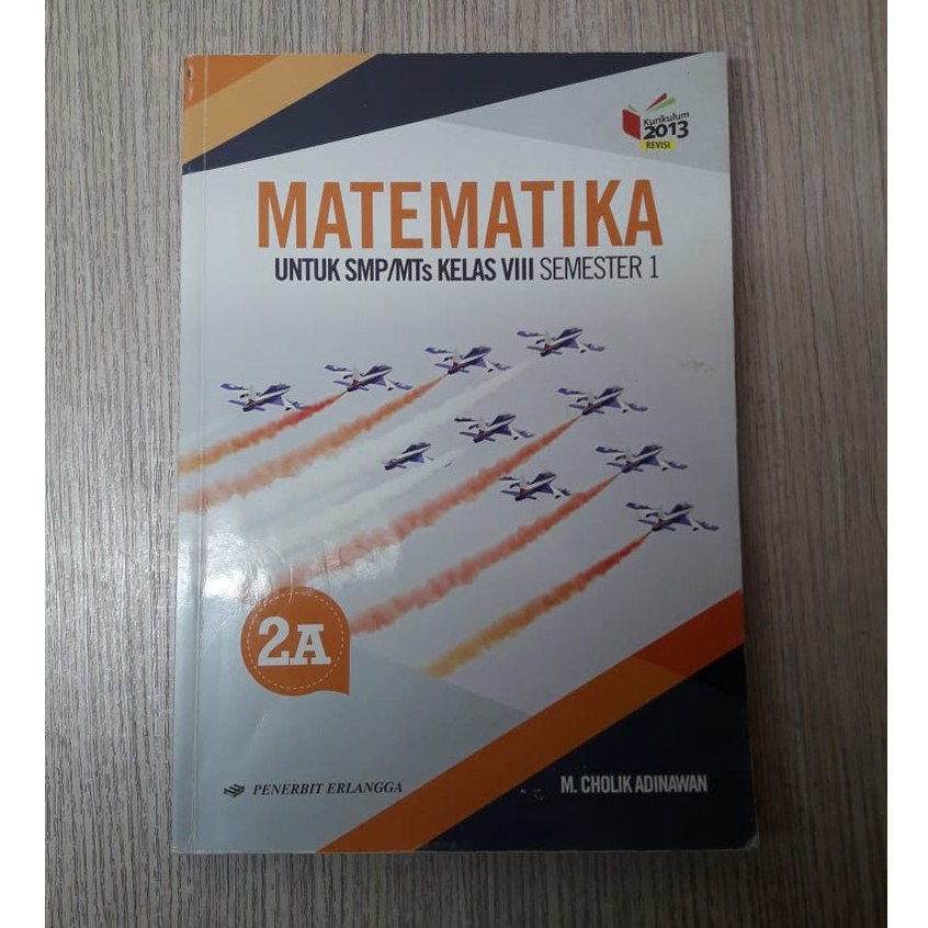 Buku Paket Matematika SMP Kelas 8 Cholik penerbit ERLANGGA