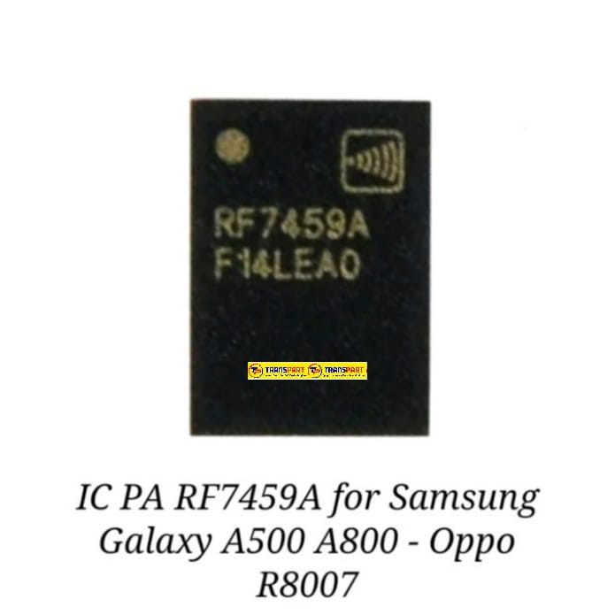 IC RF RF7459A for Samsung A5 - A500F - A8 - A800 - Redmi 2 - Oppo R800