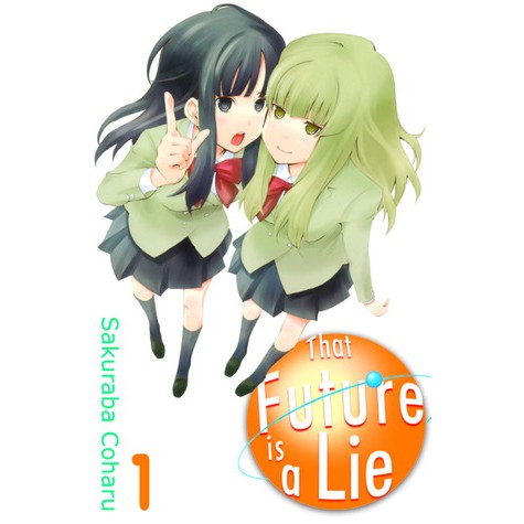 Komik THAT FUTURE is a LIE Seri - Sakuraba Coharu