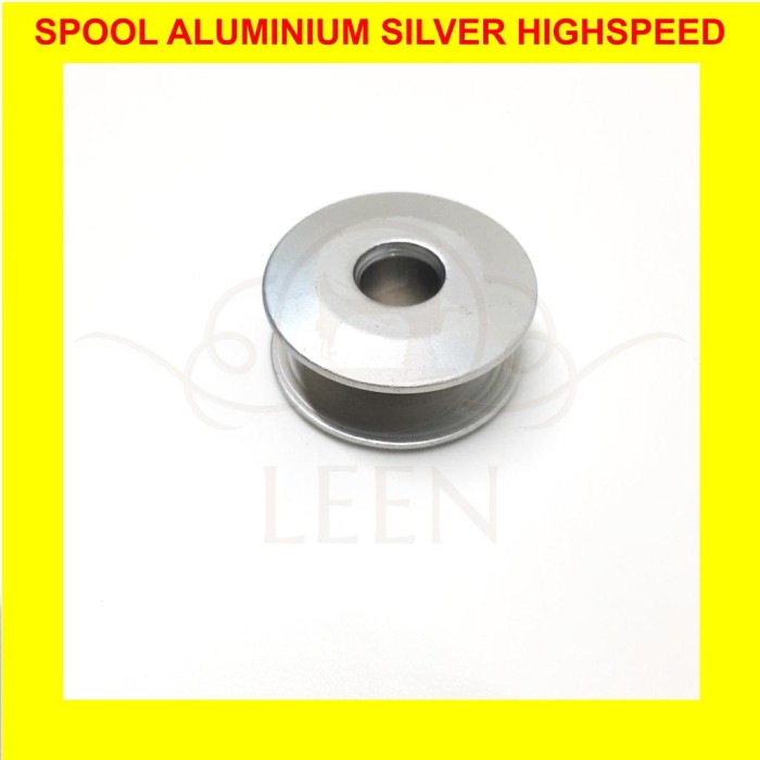 Spul Bobbin Spool Silver (ALUMINIUM) GRADE A Mesin Jahit Industri LEEN