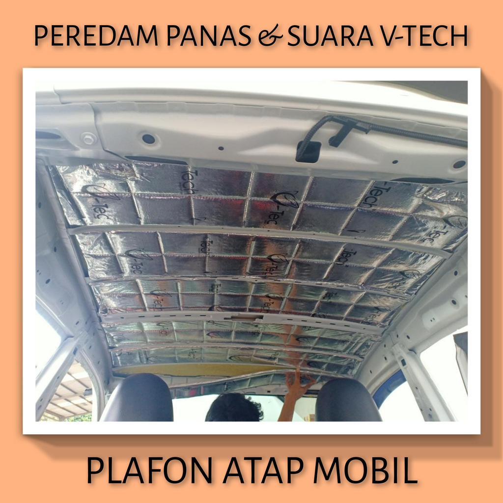 DAIHATSU XENIA 2003-2011 Peredam Panas Suara Plafon Atap Mobil VTECH Ori