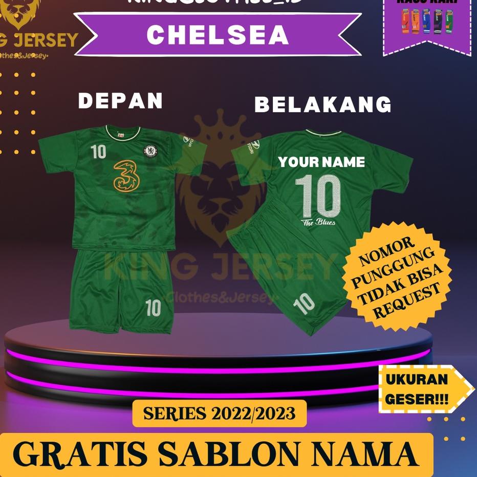(LANGSUNG ORDER) JERSEY BOLA CHELSEA 2022/2023 UNTUK ANAK ANAK 0-15 TAHUN KEATAS