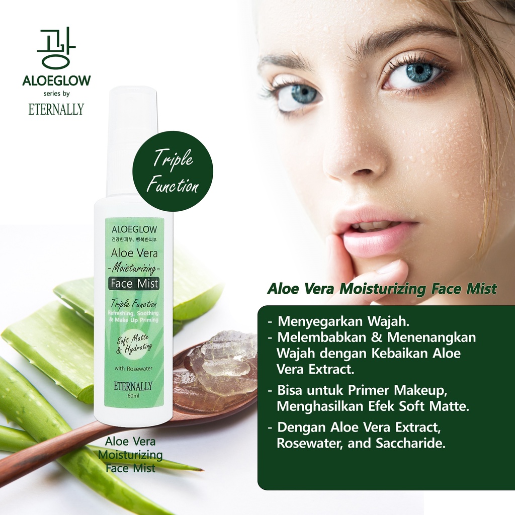 ETERNALLY [ Facial Mist ] Aloeglow Aloe Vera Moisturizing Face Mist