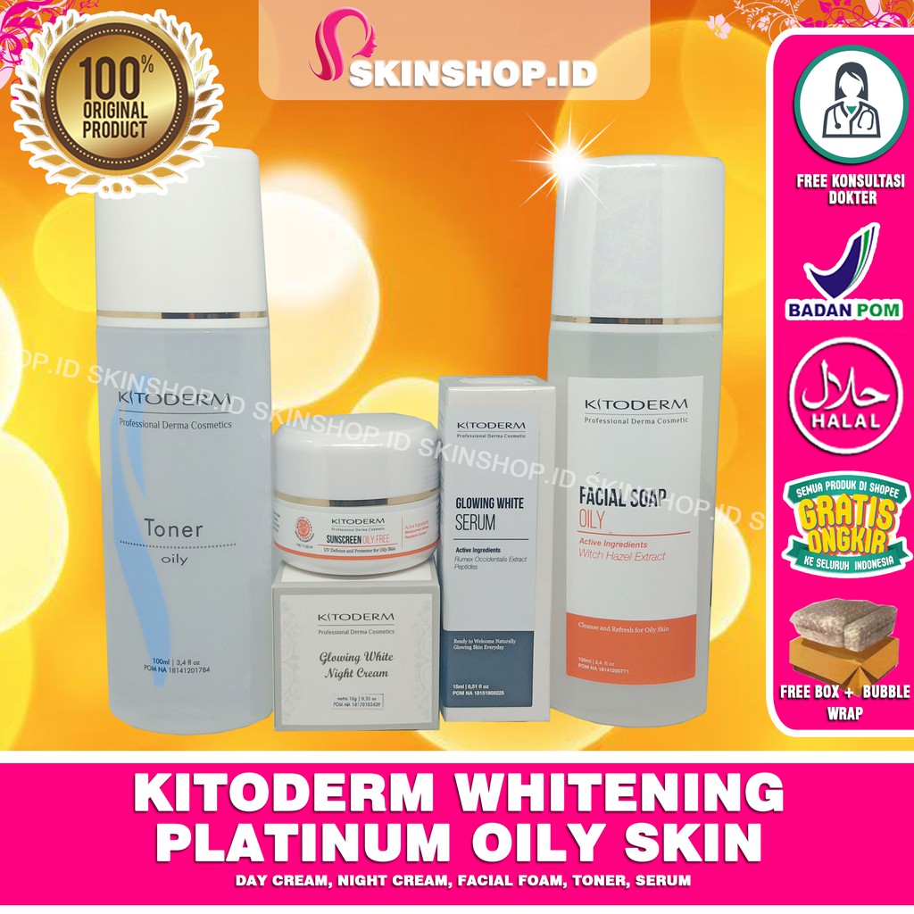 PAKET Kitoderm Whitening Platinum Oily skin / Paket Pemutih Kulit Berminyak isi 5 BPOM Aman