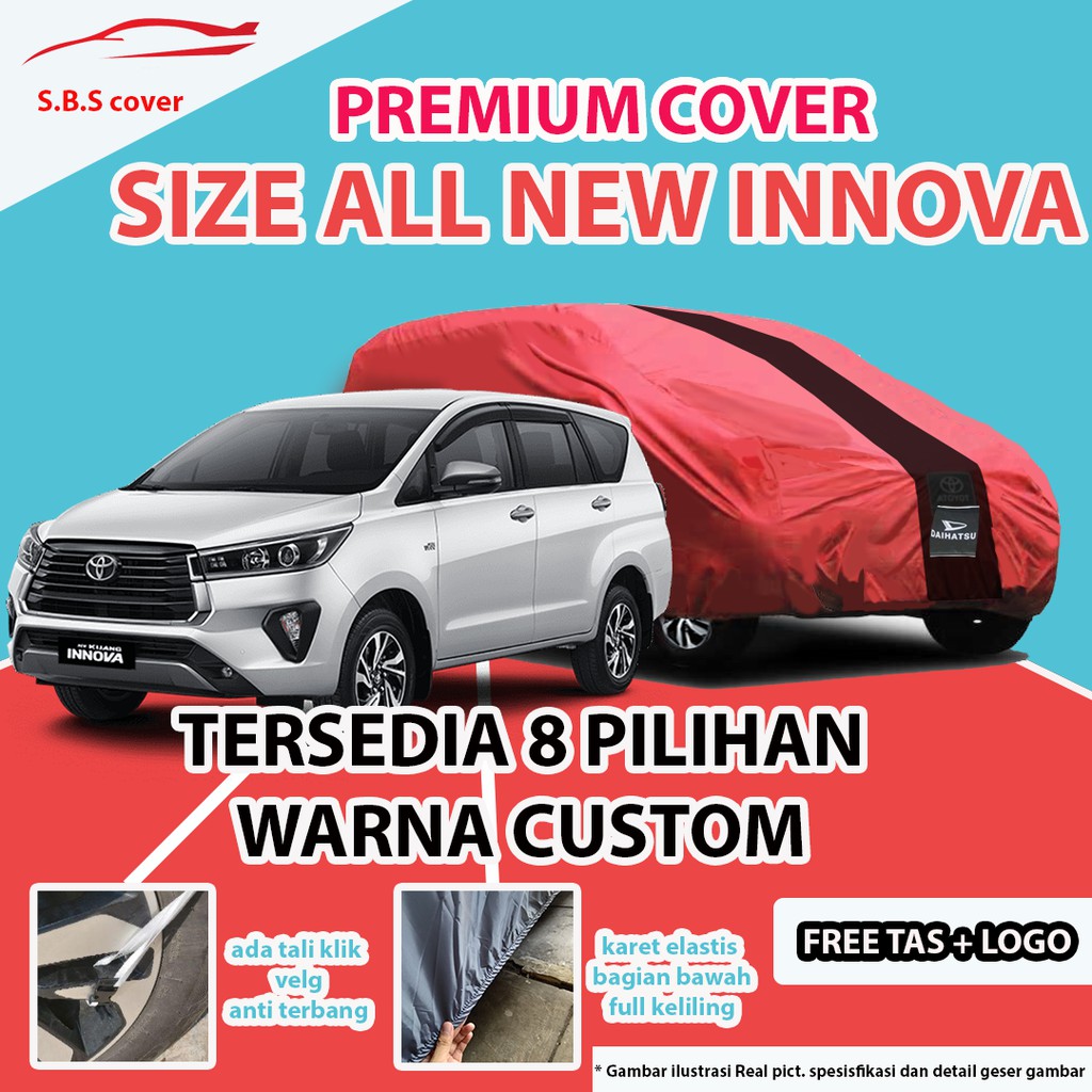 Body Cover Mobil Innova Sarung Mobil Innova/all new innova/innova reborn/innova venturer waterproof/kijang innova/kijang grand/innova lama/brio