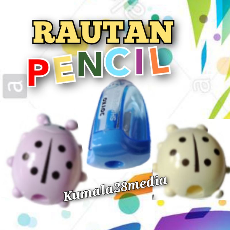 Rautan Pencil karakter, Rautan Pensil anak