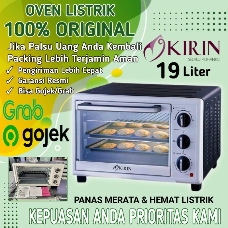 OPEN KUE MURAH OVEN LISTRIK KIRIN PEMANGGANG DAGING AYAM LOW WATT BESAR 19 LITER ORIGINAL GARANSI